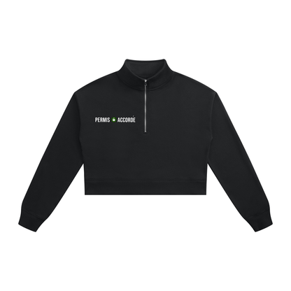 Permission Granted (Permis Accorde) Women's Crop Quarter-Zip Sweatshirt